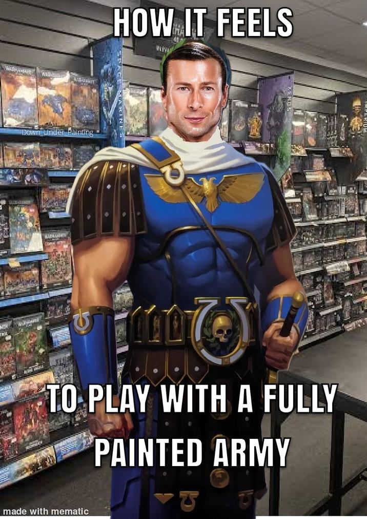 HOW IT FEELS Down Under Painting STARINE 7 TO PLAY WITH A FULLY PAINTED ARMY made with mematic