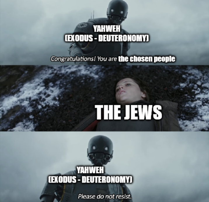 YAHWEH LEXODUS - DEUTERONOMY] Congratulations! You are the chosen people THE JEWS YAHWEH LEXODUS-DEUTERONOMY) Please do not resist.
