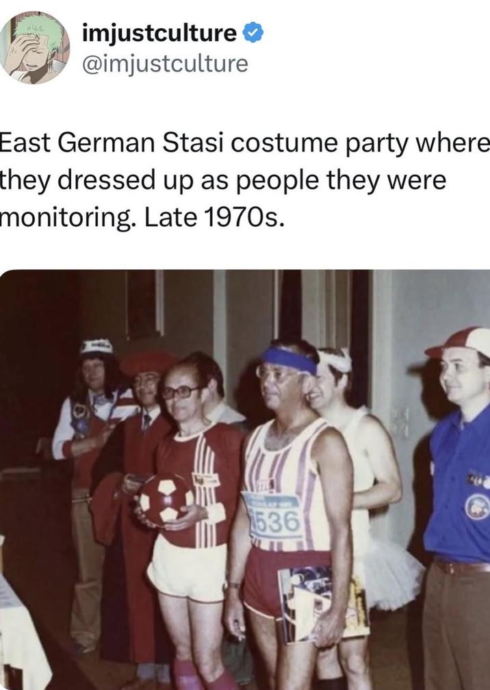 imjustculture @imjustculture East German Stasi costume party where they dressed up as people they were monitoring. Late 1970s. 1536