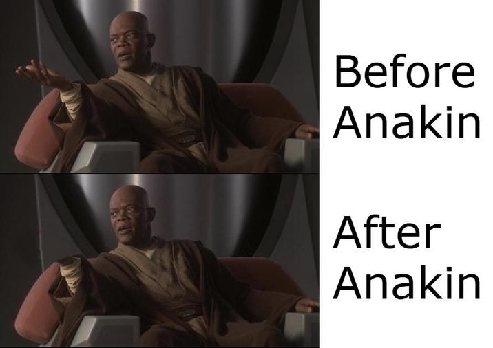 Before Anakin After Anakin