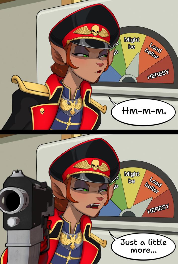 e Might be Load bolter HERESY Hm-m-m. e Might be Load bolter HERESY Just a little more...