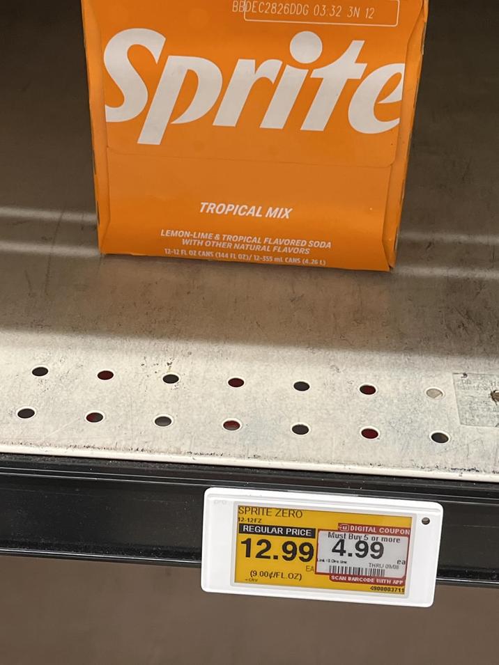 BBDEC2826DDG 03:32 3N 12 Sprite TROPICAL MIX LEMON-LIME & TROPICAL FLAVORED SODA WITH OTHER NATURAL FLAVORS 12-12 FL OZ CANS (144 FL OZ)/ 12-355 ml CANS (4.26 1) pro SPRITE ZERO 12-12FZ REGULAR PRICE DIGITAL COUPON Must Buy 5 or more 12.99 4.99 (9.00/FL OZ) -591 EA Link 13 Ohre Live THRU 0908 ea SCAN BARCODE WITH APP 4900003711