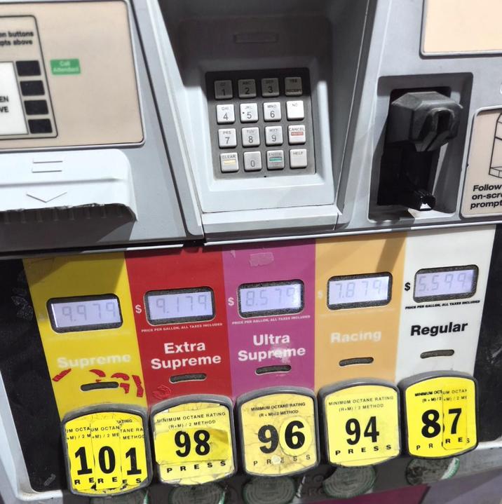 n buttons pts above EN VE Attendan 9979 Supreme $9179 ABC DEP YES RECEPT GHI JKL MNO NO 4 6 PRS TUV WXY CANCEL 8 9 CLEAR ENTER HELP 0 $8.579 PRICE PER GALLON, ALL TAXES INCLUDED Extra Supreme PRICE PER GALLON, ALL TAXES INCLUDED Ultra Supreme 78 79 $5.599 PRICE PER GALLON, ALL TAXES INCLUDED Racing Regular ATING UM OCTAUM OCTANTANE RA M)/2 MM)/2 ME METHOD 101 RERE TNIMUM OCTANE RATING (R-M)/2 METHOD 98 PRESS MINIMUM OCTANE RATING (RM)2 METHOD 96 PRESS MINIMUM OCTANE RATING (R-M)/2 METHOD 94 PRESS MINIMUM OCTUM OCTAN (RM)/2.M)/2 ME 87 PRRES Follow on-scr prompt