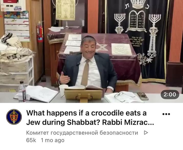 A X רב אליז What happens if a crocodile eats a Jew during Shabbat? Rabbi Mizrac... Комитет государственной безопасности 65k 1 mo ago ▷ 2:00