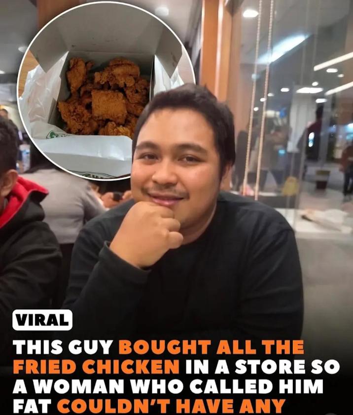 VIRAL THIS GUY BOUGHT ALL THE FRIED CHICKEN IN A STORE SO A WOMAN WHO CALLED HIM FAT COULDN'T HAVE ANY