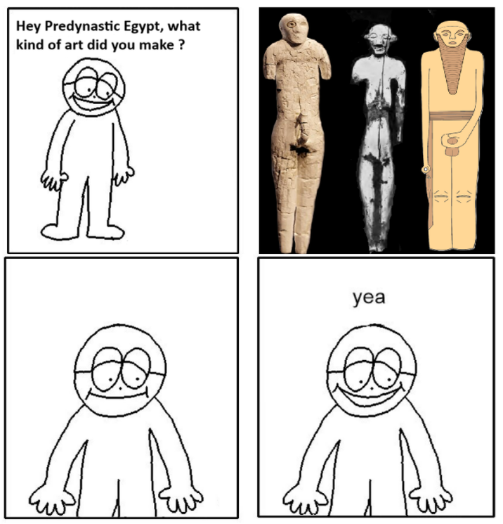 Hey Predynastic Egypt, what kind of art did you make? yea
