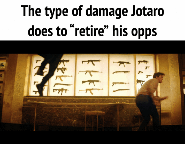 The type of damage Jotaro does to "retire" his opps #714+ E 7 1