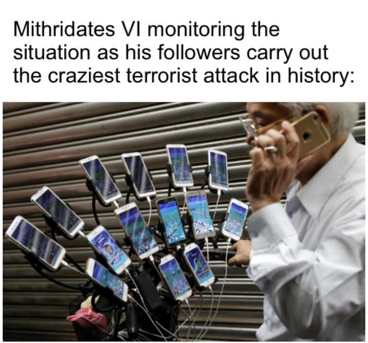 Mithridates VI monitoring the situation as his followers carry out the craziest terrorist attack in history: