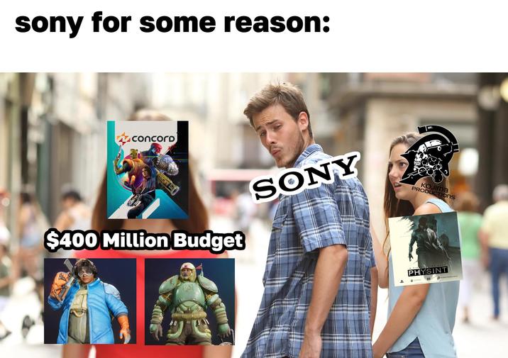 sony for some reason: concord $400 Million Budget SONY KOJIMA PRODUCTIONS A HIDED KOJIMA GAME PHYSINT B SLATERAL 444 KOMA PRODUCTIONS