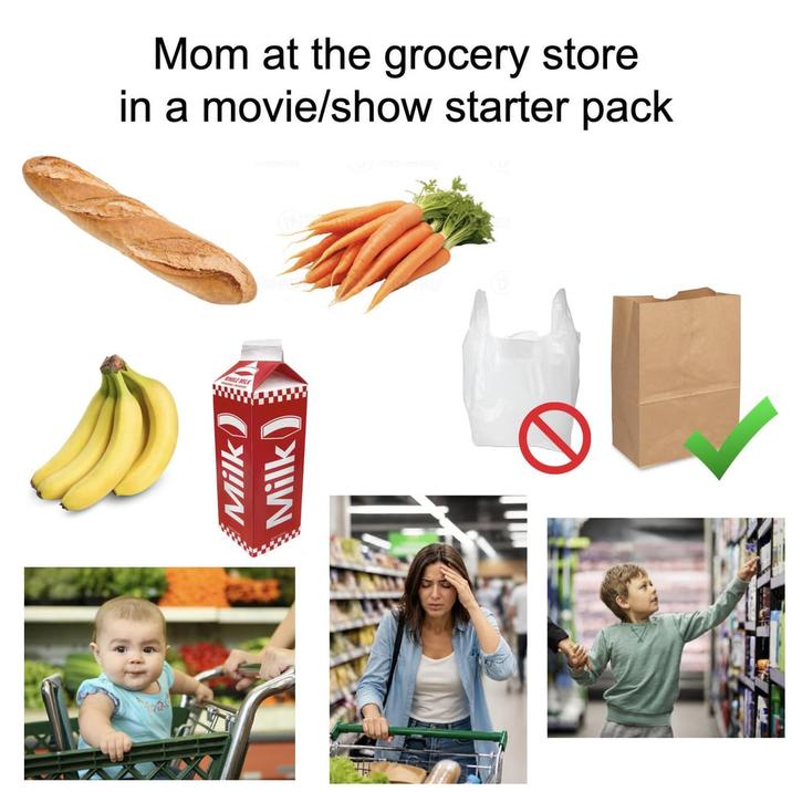Milk Milk) Mom at the grocery store in a movie/show starter pack