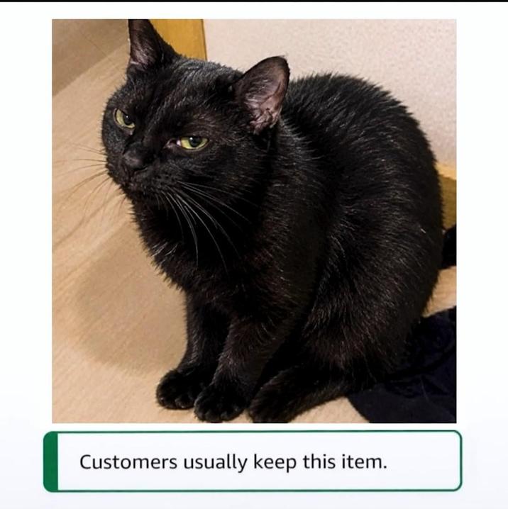 Customers usually keep this item.