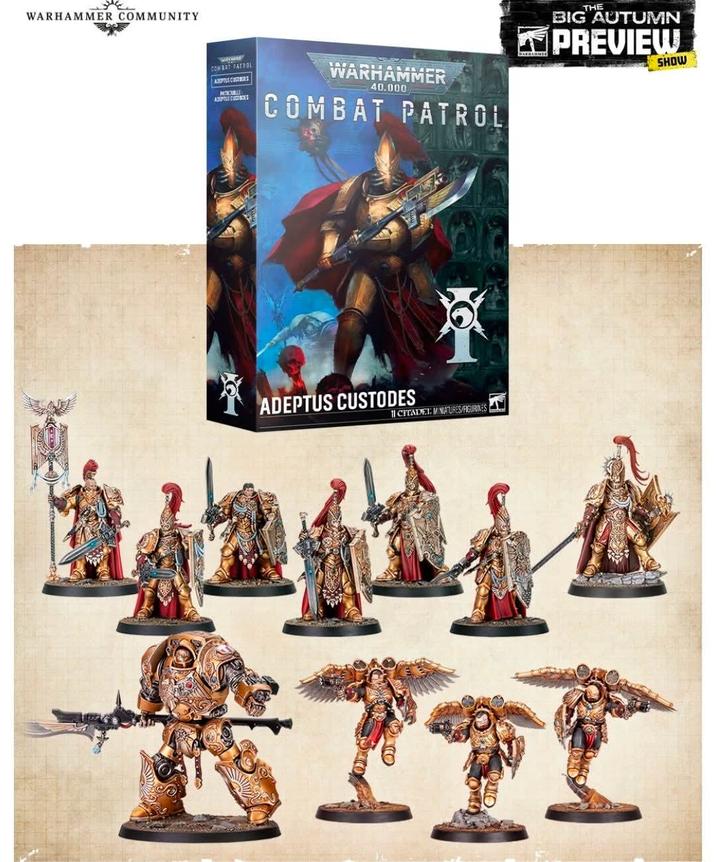 WARHAMMER COMMUNITY COMBAT PATROL ADEPTUS CUSTES PETROUBLE ADEPTUS CUSTOES WARHAMMER 40.000 COMBAT PATROL ADEPTUS CUSTODES 11 CITADEL: NATURES/FIGURINES WARRAMMER THE BIG AUTUMN PREVIEW SHOW BITT