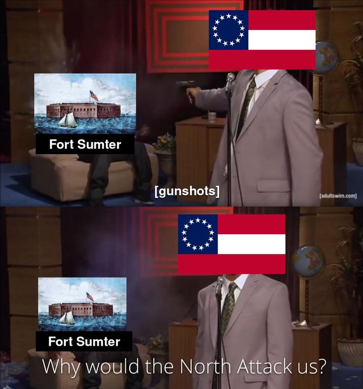 Fort Sumter [gunshots] [adultswim.com] Fort Sumter Why would the North Attack us?