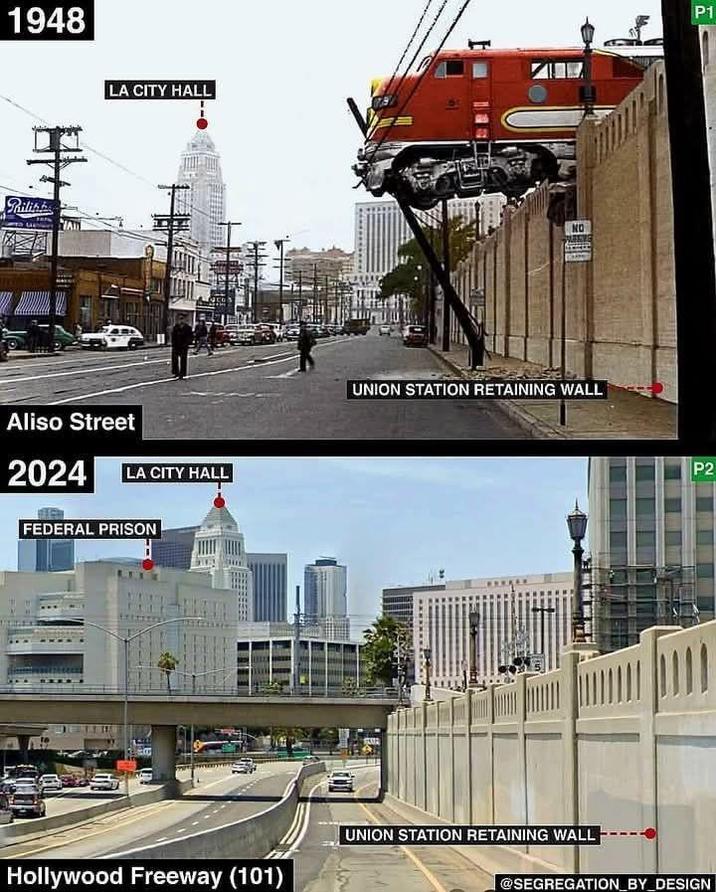 1948 Philikh LA CITY HALL Aliso Street 2024 LA CITY HALL FEDERAL PRISON Hollywood Freeway (101) NO UNION STATION RETAINING WALL P1 P2 UNION STATION RETAINING WALL @SEGREGATION_BY_DESIGN