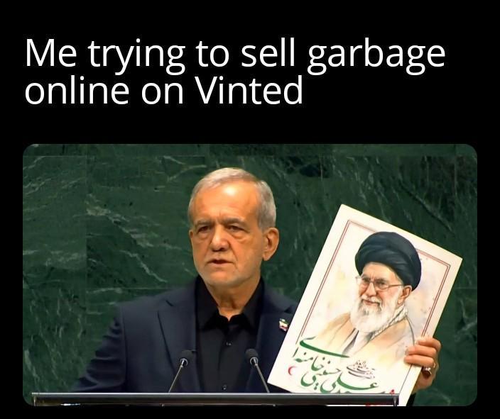 Me trying to sell garbage online on Vinted م خامنه ا (