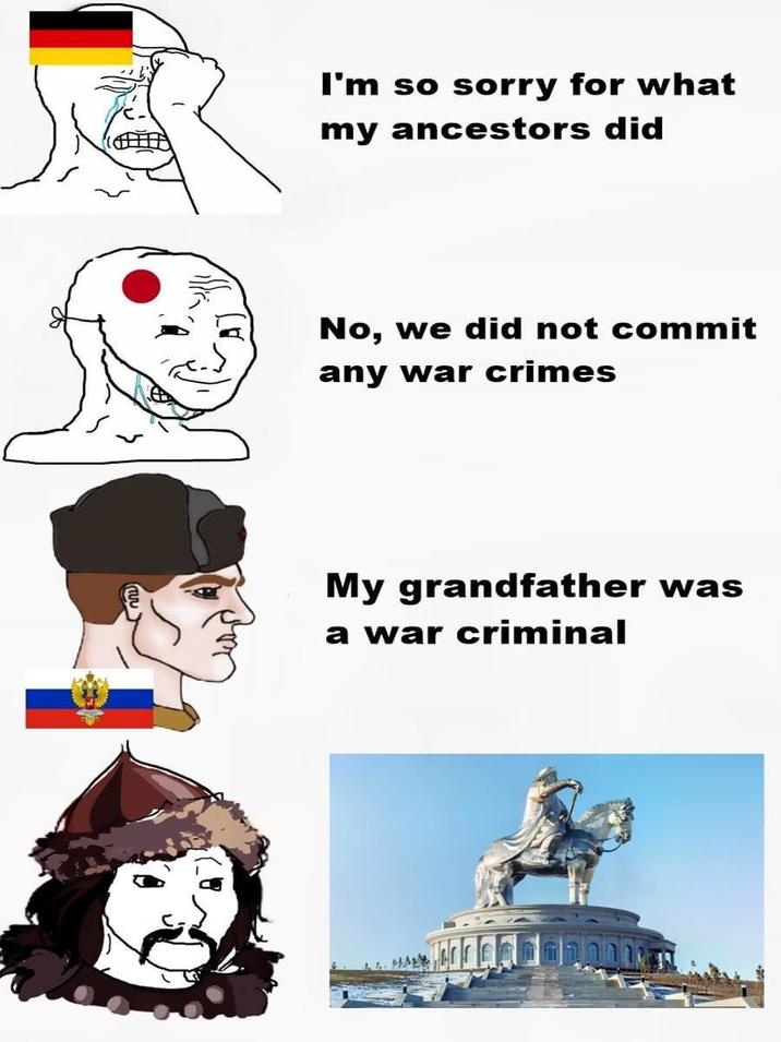 I'm so sorry for what my ancestors did No, we did not commit any war crimes My grandfather was a war criminal HAL
