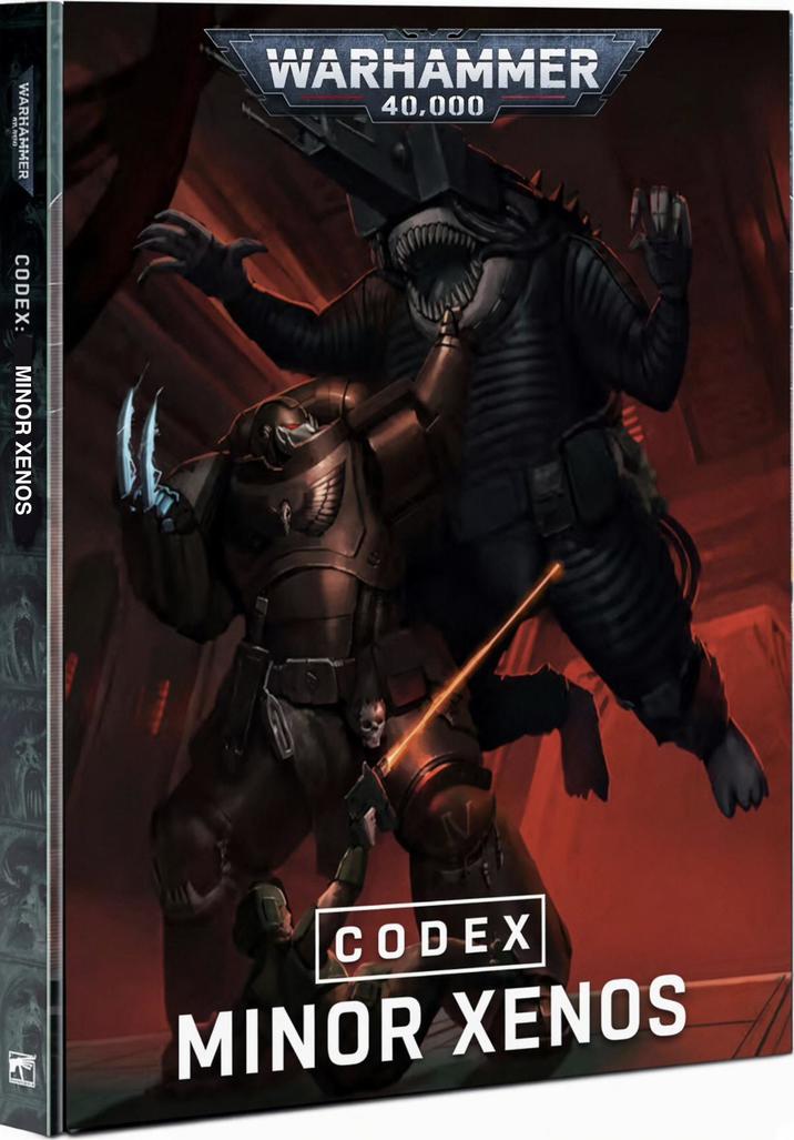 WARHAMMER CODEX: MINOR XENOS WARHAMMER 40,000 CODEX MINOR XENOS