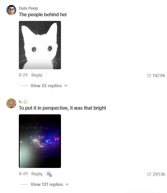 Dula Peep The people behind her 8-29 Reply View 55 replies ti. To put it in perspective, it was that bright ❤ 147.9K 8-29 Reply 291.1K View 131 replies ✓