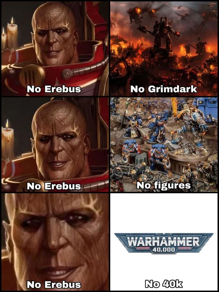 No Erebus No Grimdark xT No Erebus No figures No Erebus WARHAMMER 40,000 No 40k