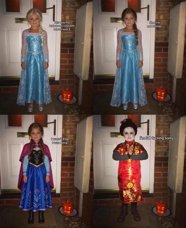 This was my Halloween costume when I was 5 1 I lied I'm not blonde. I wasn't Elsa, I was Anna. I'm SO f------ sorry