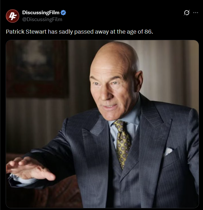 DiscussingFilm ❤ 4 @DiscussingFilm Patrick Stewart has sadly passed away at the age of 86. Q