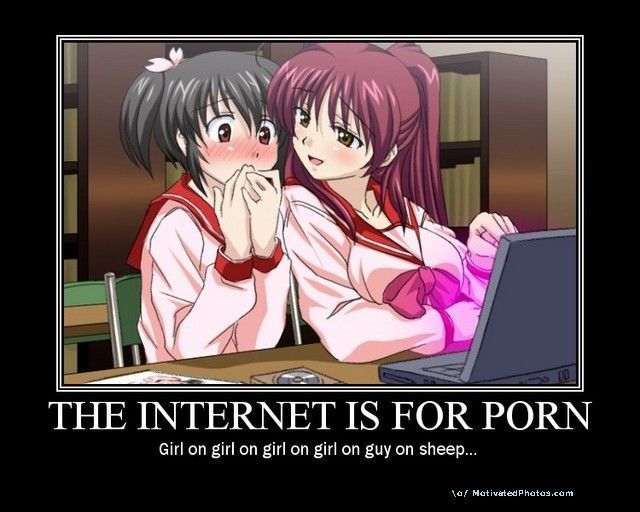 Internet Porn Meme - Image - 40324] | The Internet Is For Porn | Know Your Meme