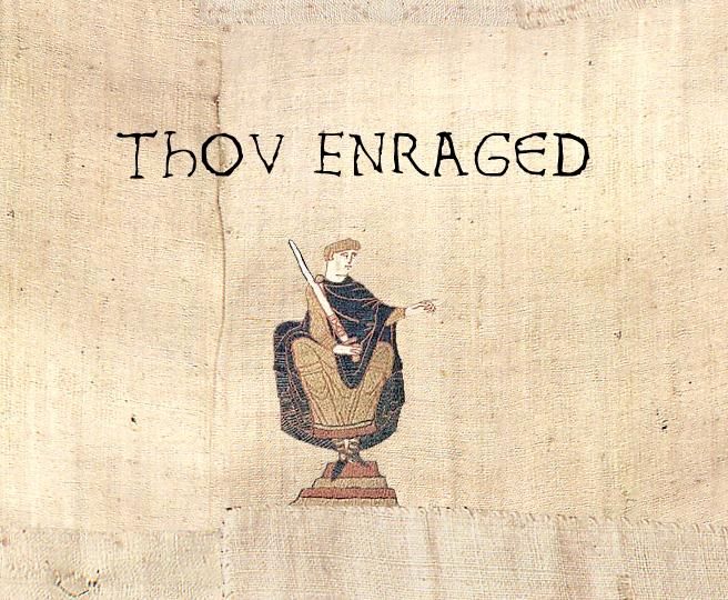 meme: thou enraged