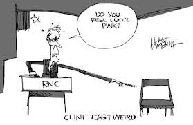 Do You FEEL LUCKY RNC CLINT EASTWEIRD