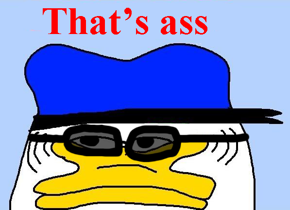 That's ass