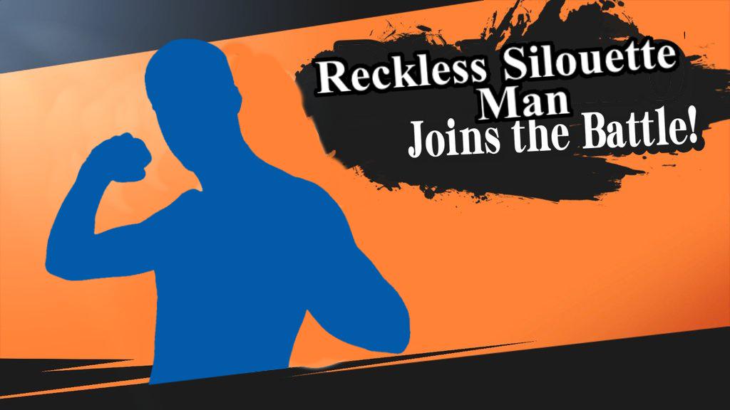 Reckless Silouette Joins the Battle! Man