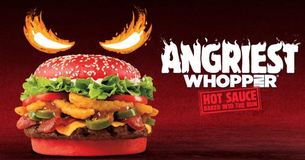 ANGRIEST WHOPPER HOT SAUCE BAKED INTO THE BUN