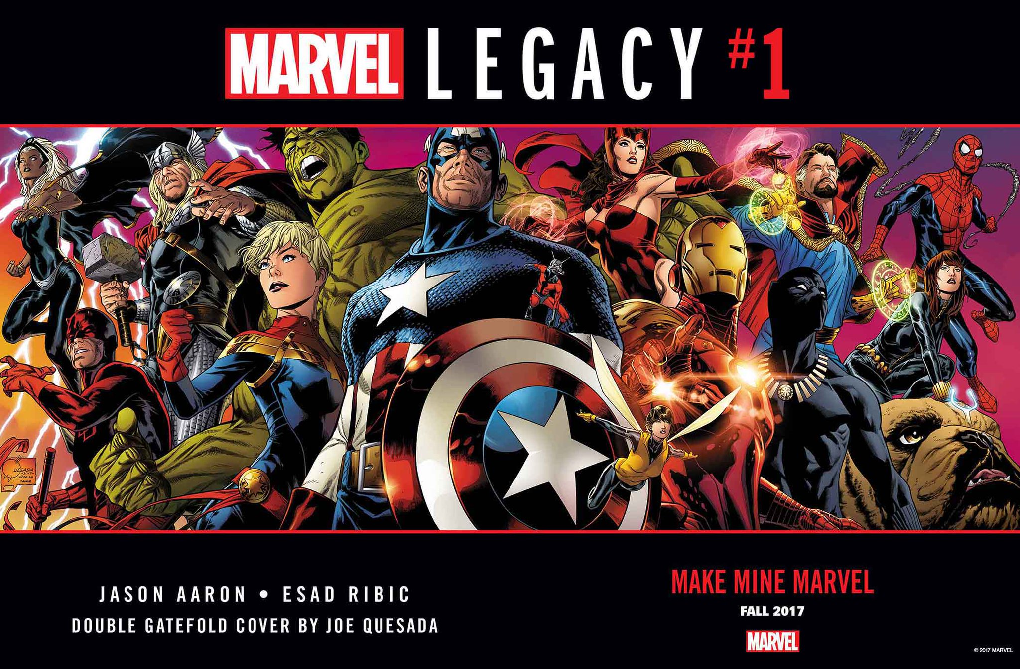 MARVEL LEGACY #1 MAKE MINE MARVEL JASON AARON ESAD RIBIC DOUBLE GATEFOLD COVER BY JOE QUESADA FALL 2017 MARVEL 2017 MARVEL