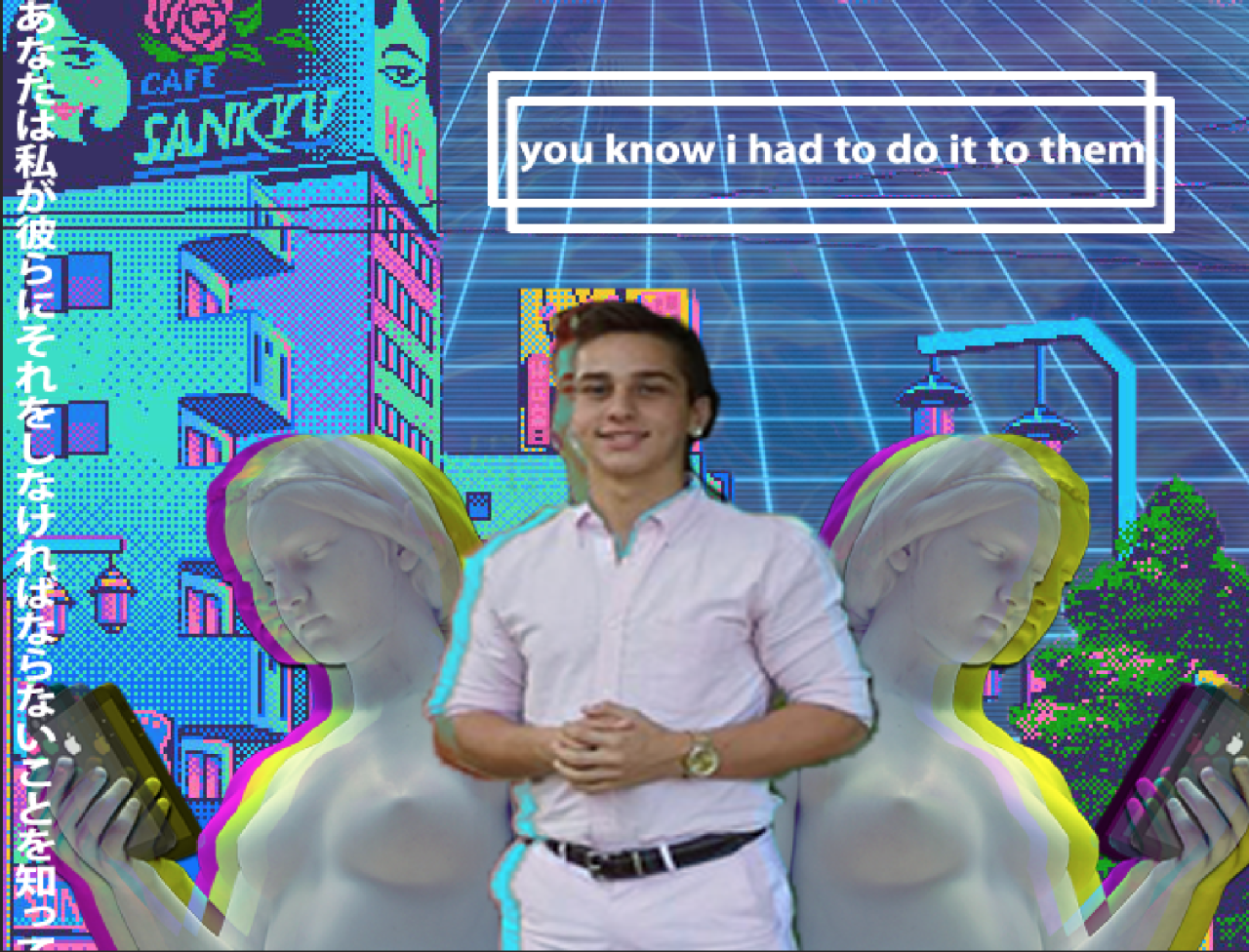 A E S T H E T I C You Know I Had To Do It To Em Know Your Meme