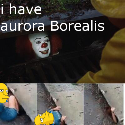 i have aurora Borealis