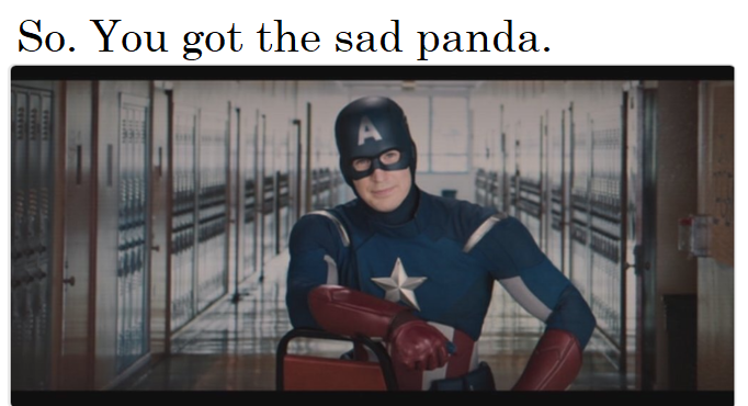 So. You got the sad panda