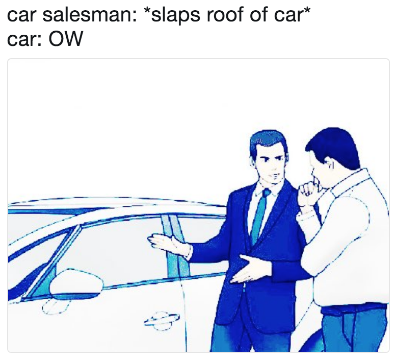 Car Salesman slaps Roof Of Car Car OW Slaps Roof Of Car Know Car Salesman slaps Roof Of Car Car OW Slaps Roof Of Car Know