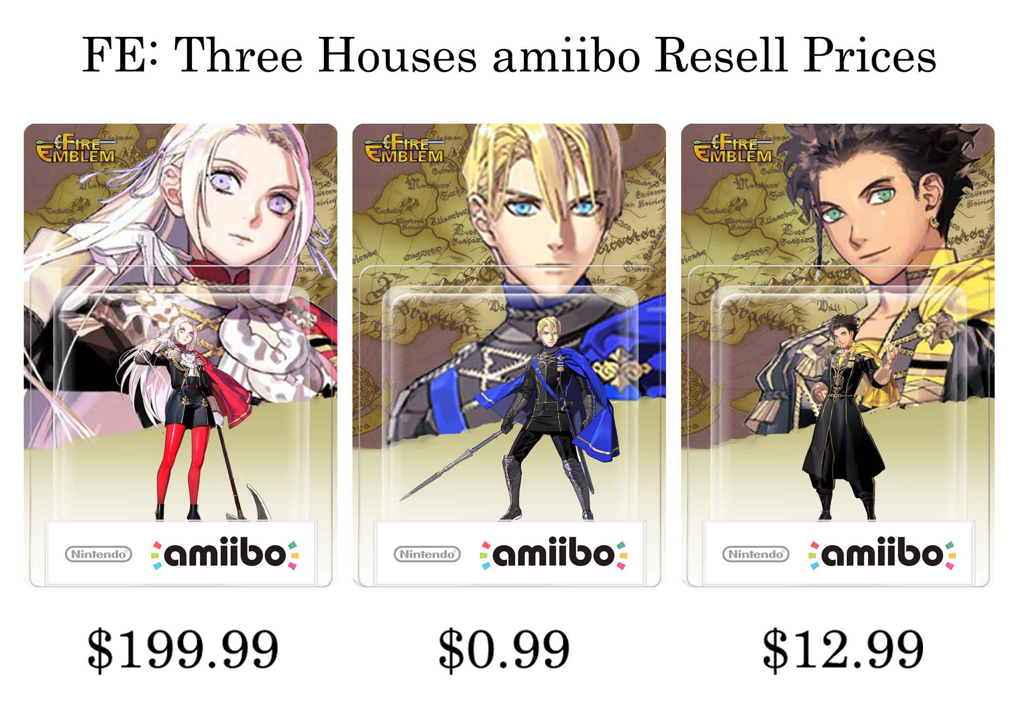 FE: Three Houses amiibo Resell Prices EIE FIRE IMBLEM iR MBLEM MBLEM Nintendo Nintendo Nintendo $199.99 $12.99 $0.99