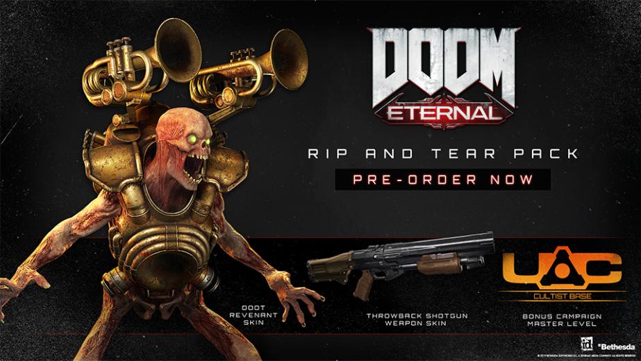 ETERNAL RIP AND TEAR PACK PRE ORDER NOW CULTIST BRSE 00OT REVENANT SKIN THROWBACK SHOTGUN BONUS CRMPRIGN WERPON SKIN MASTER LEVEL Bethesda