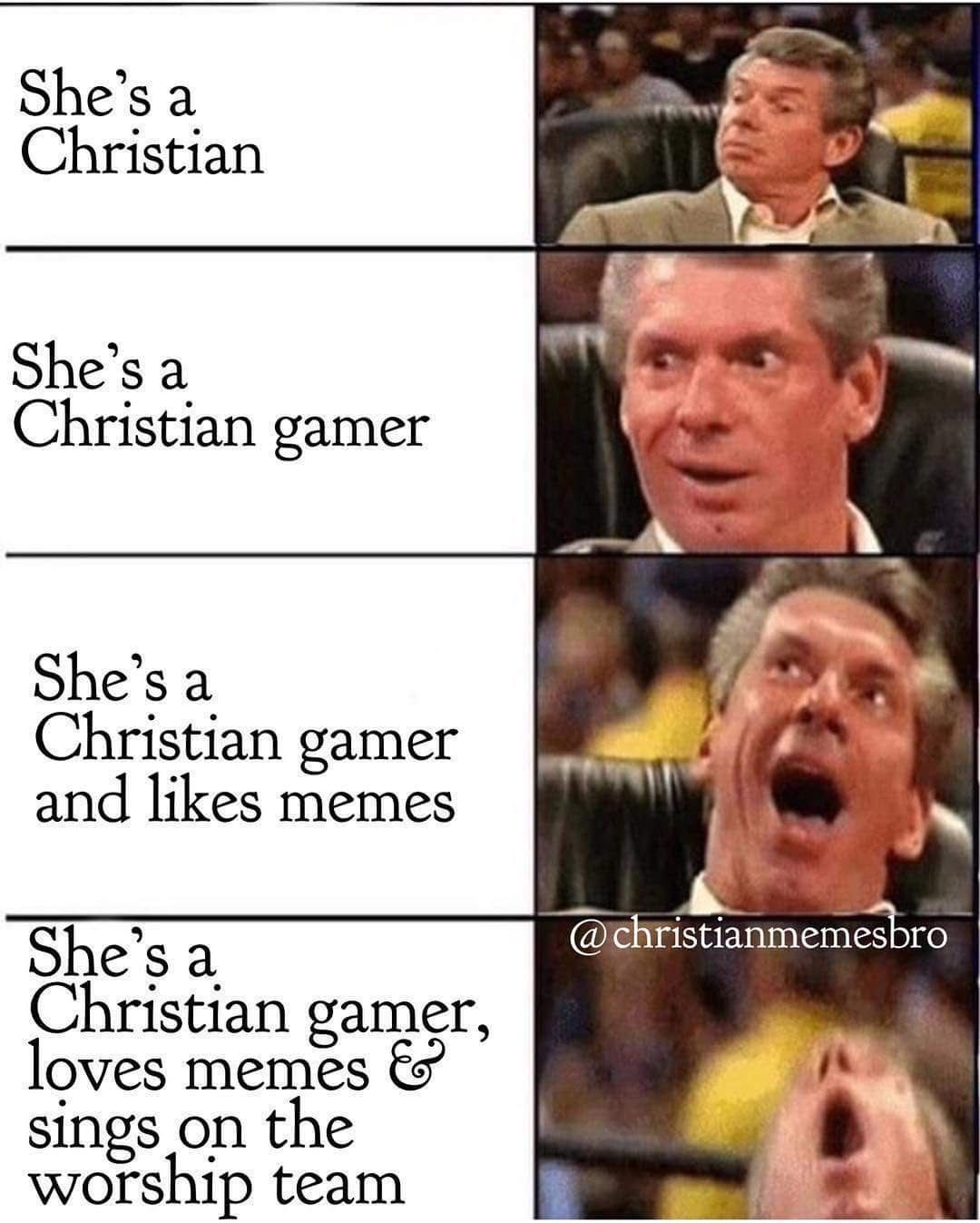 She's a Christian She's a Christian gamer She's a Christian gamer and likes memes @christianmemesbro She's a Christian gamer loves memes & sings on the worship team