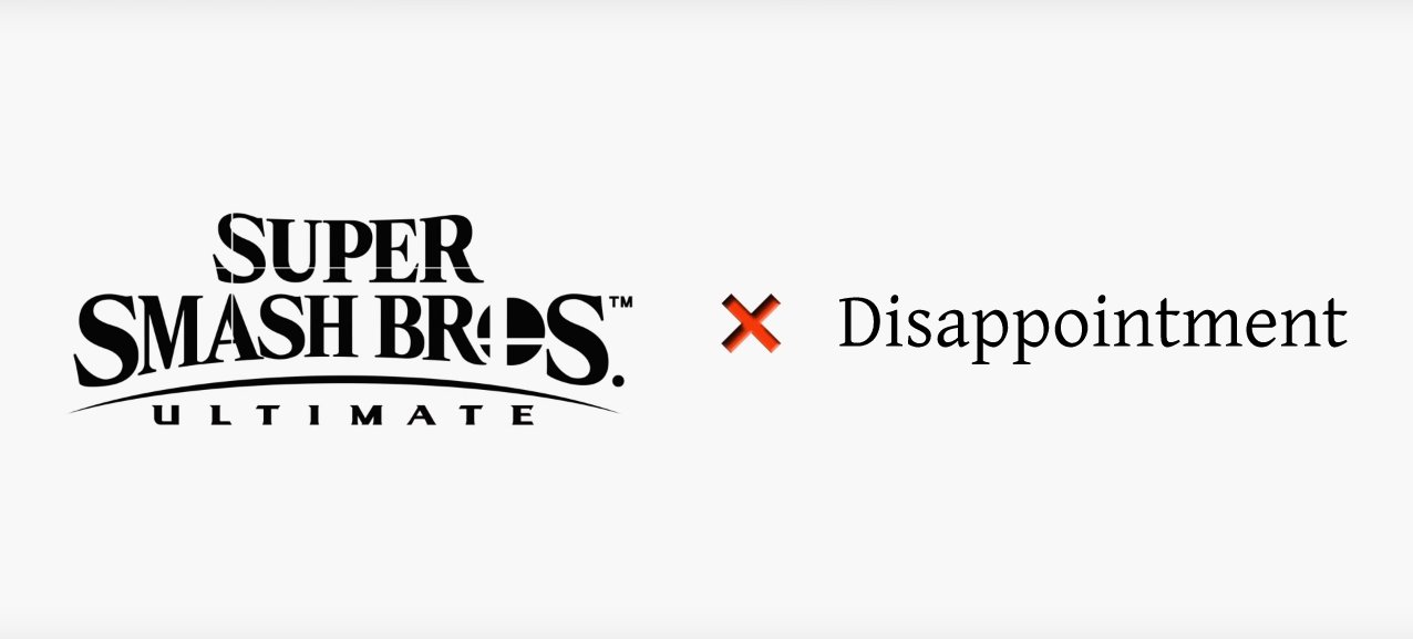 Super Smash Bros Ultimate X Disappointment Super Smash Brothers Ultimate Know Your Meme 