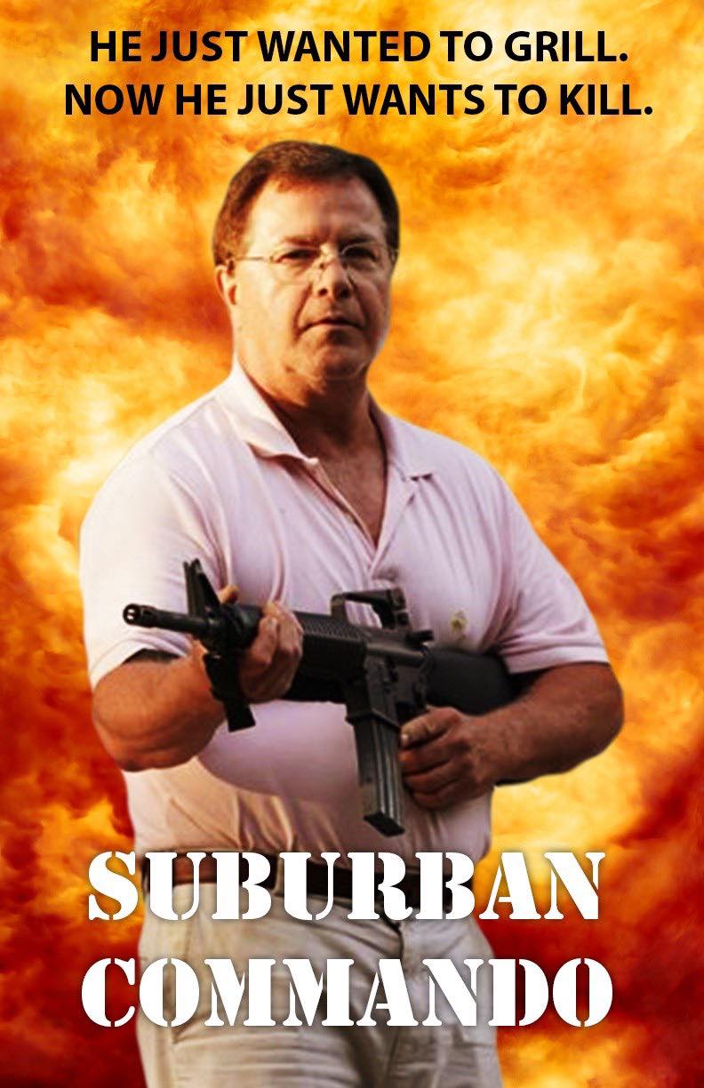 HE JUST WANTED TO GRILL. NOW HE JUST WANTS TO KILL. SUBURBAN COMMAND0