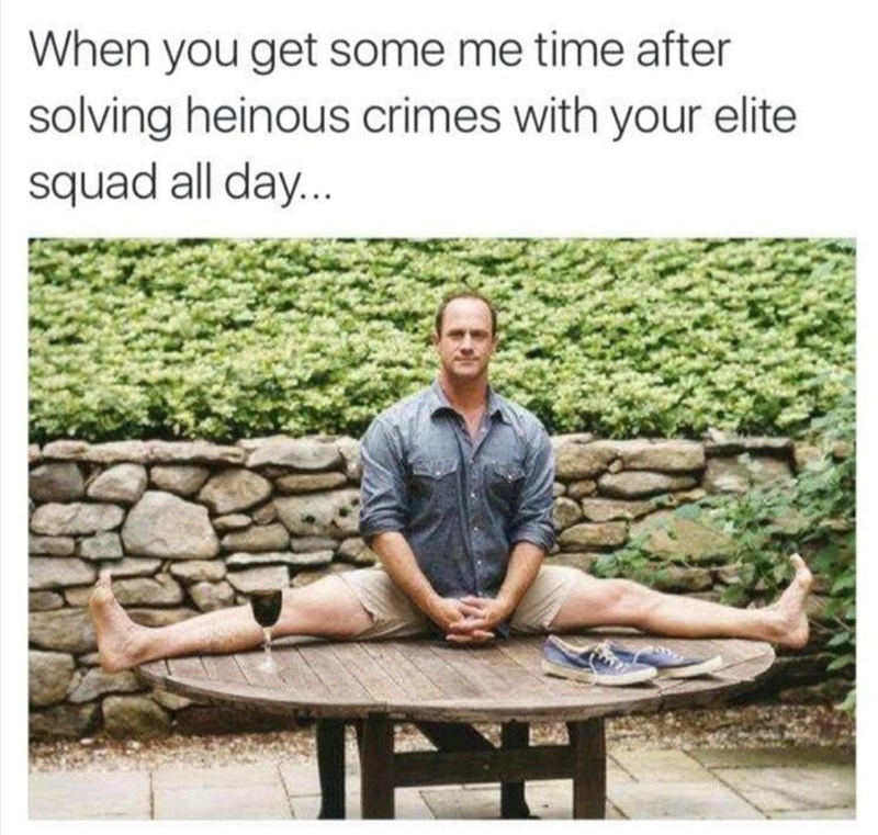 When you get some me time after solving heinous crimes with your elite squad all day... PH