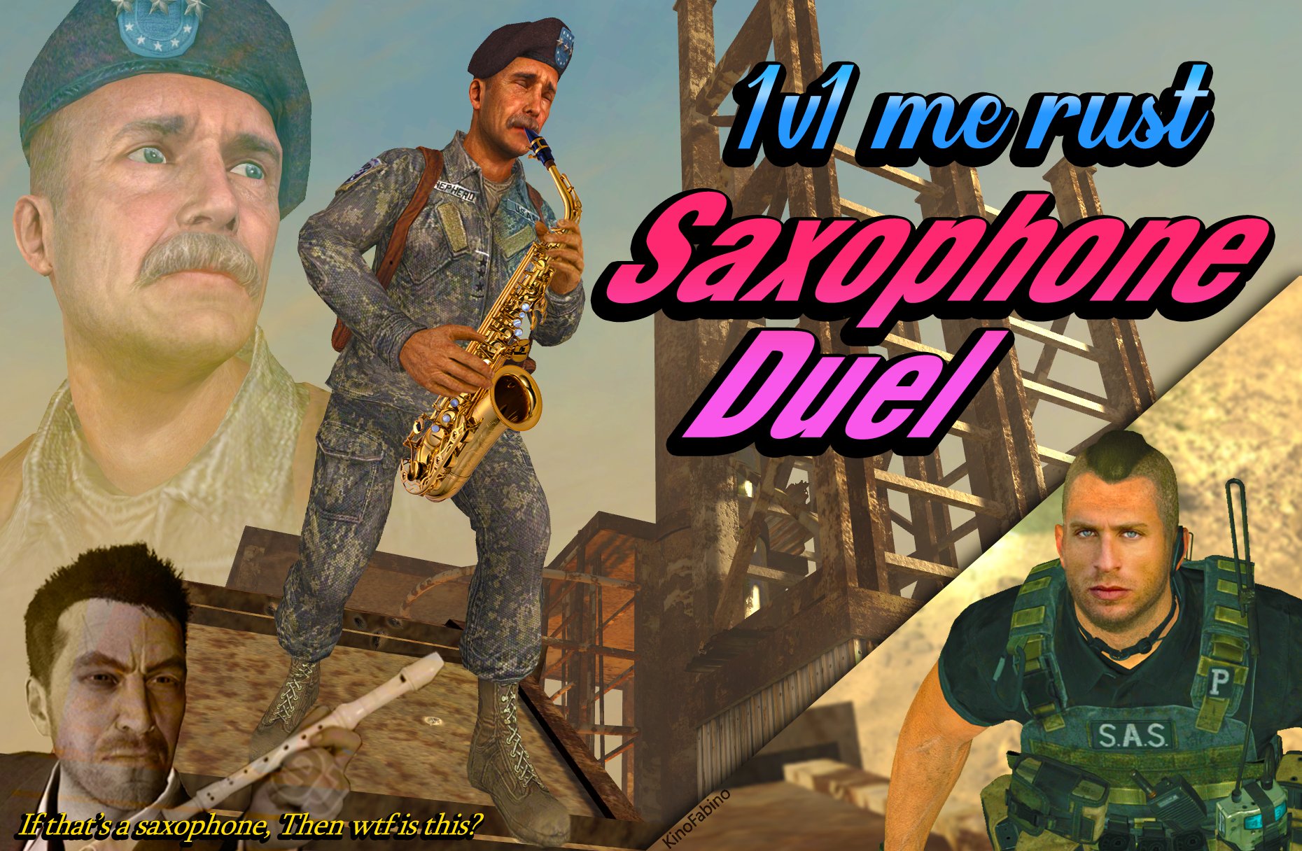 Mmorust EPHERD Duel PI S.A.S. Ifthat's a saxophone, Then wtfis.this? KinoFabino