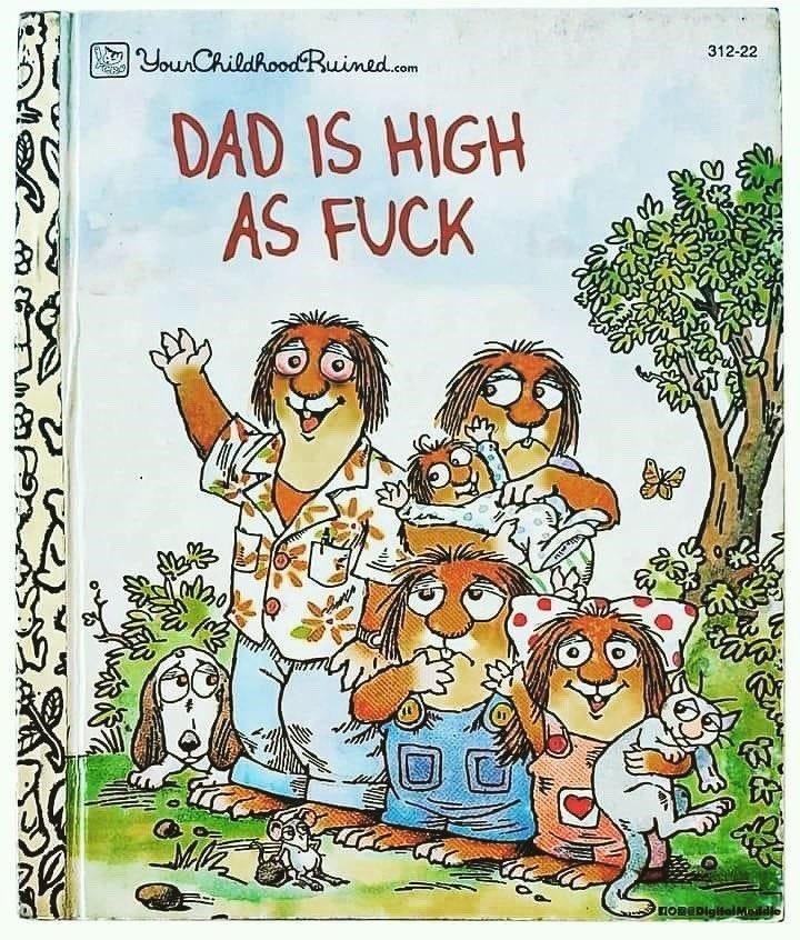 YourChildhoodRuined.com 312-22 DAD IS HIGH AS F--- 3. HOREDigltalMeldle