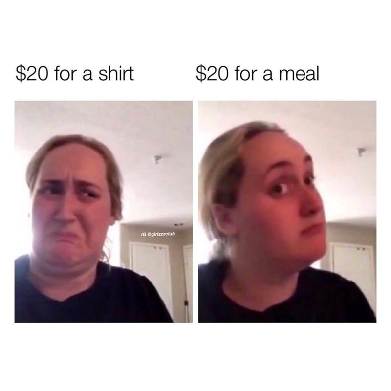 $20 for a shirt $20 for a meal IG egirtzzzclub