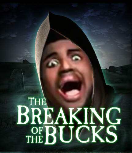 THE BREAKING THEBUCKS OF