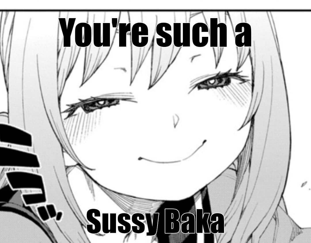 Sussy Baka Image Gallery Know Your Meme