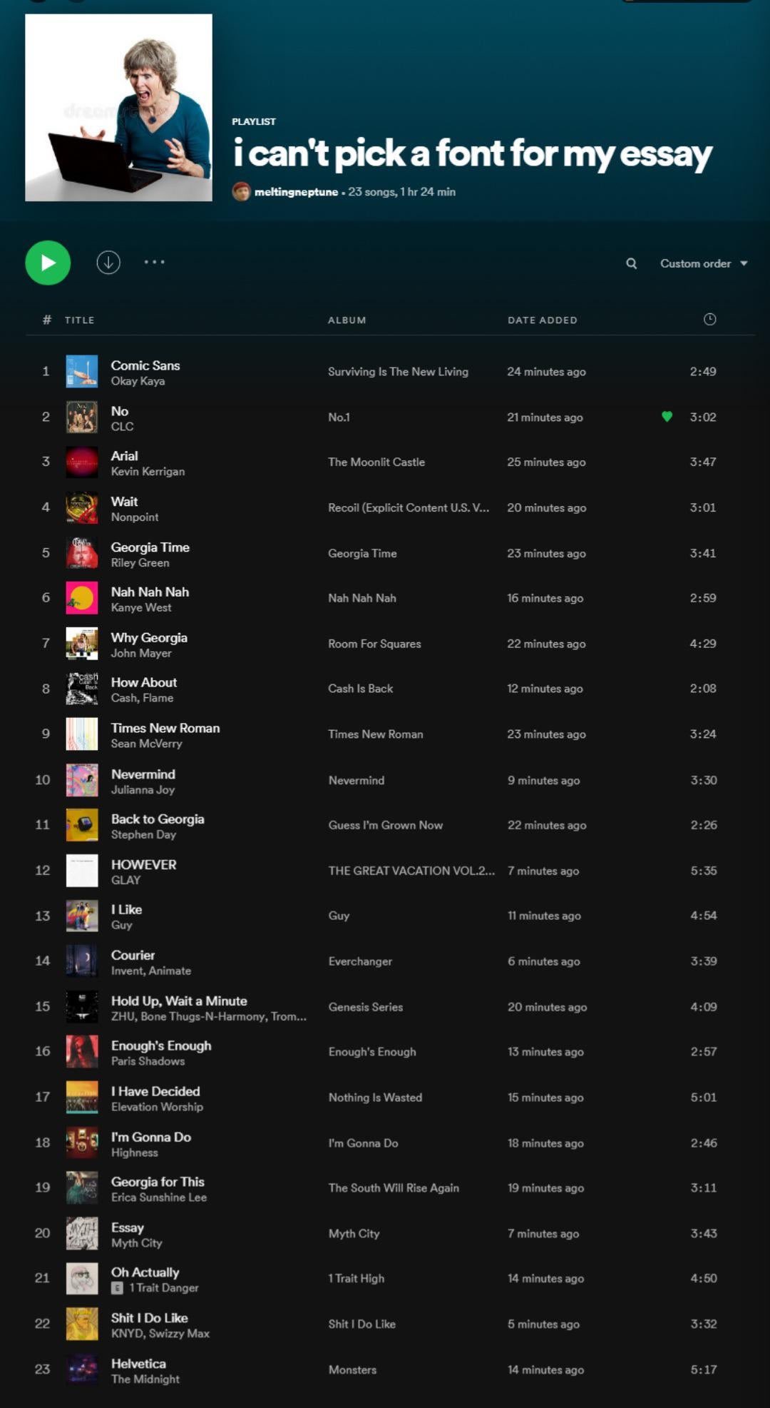 i-can-t-pick-a-font-for-my-essay-weird-spotify-playlists-know-your-meme