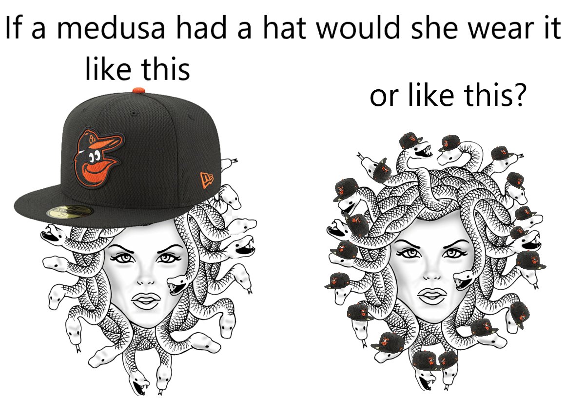 If a medusa had a hat would she wear it like this or like this?