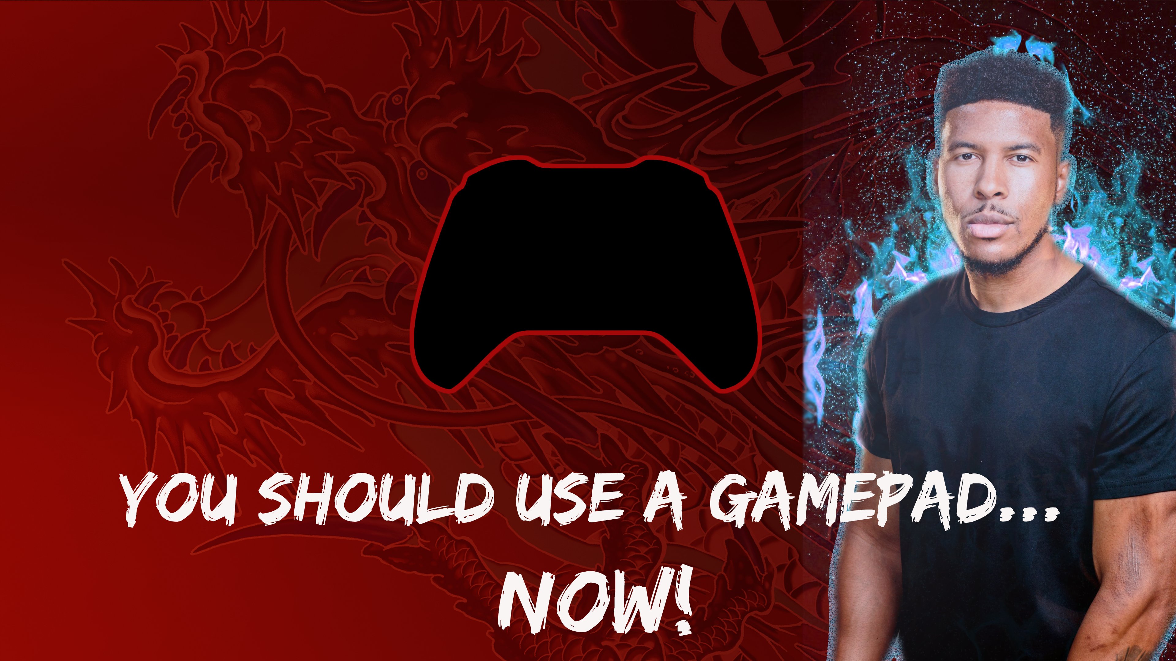 YOU SHOULD USE A GAMEPAD... NOW! XX